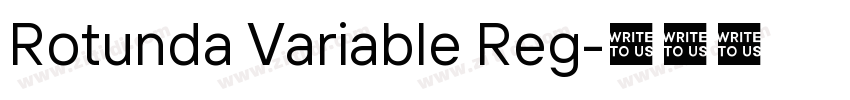 Rotunda Variable Reg字体转换 Rotunda Variable Reg字体转换